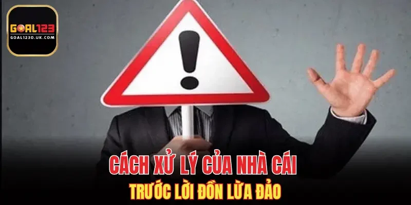 Cách xử lý của nhà cái trước lời đồn lừa đảo